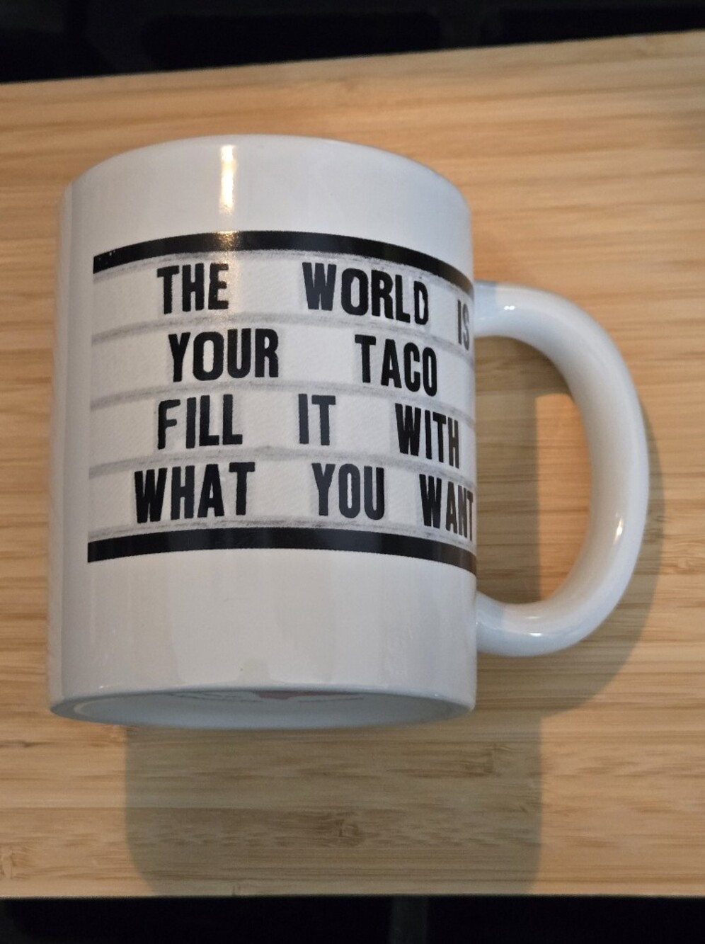 EL ARROYO Marquee sign Cofee Mug Tea Cup, The World Is Your Taco Fill It ...